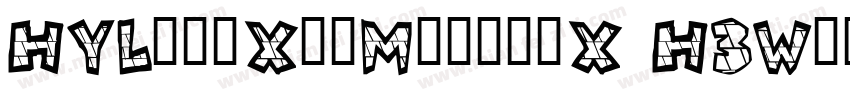 HYLingXinModernX H3W字体转换